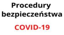 Procedury bezpieczeństwa w Nadleśnictwie Brynek w okresie pandemii COVID-1