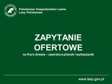 Zapytanie ofertowe - kurs drwala